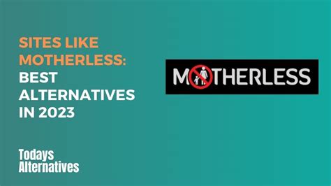 motherless com|Top 7 motherless.com Alternatives & Competitors